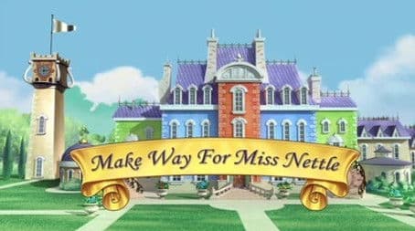 Make Way for Miss Nettle