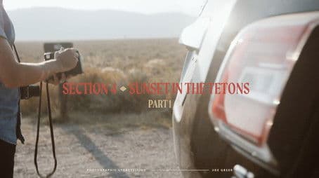 Sunset in the Tetons - Part 1