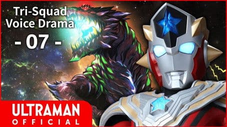 Tri-Squad Voice Drama 07