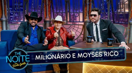 Milionário & Moysés Rico