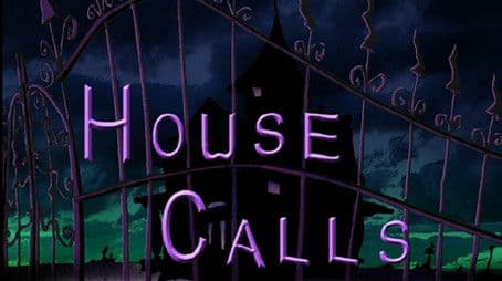 House Calls