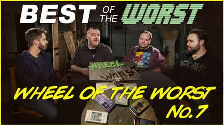 Wheel of the Worst #7