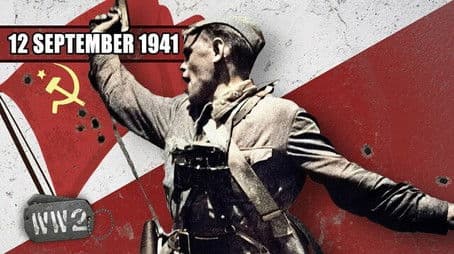 Week 107 - Victory for the Red Army! - WW2 - September 12, 1941