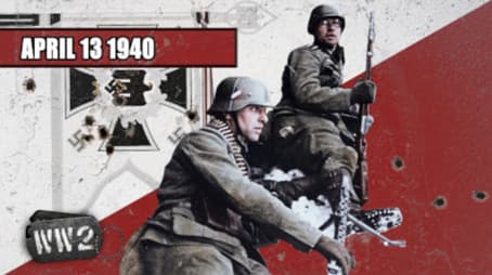 Week 033 - The Invasion of Norway and Denmark - WW2 - April 13 1940