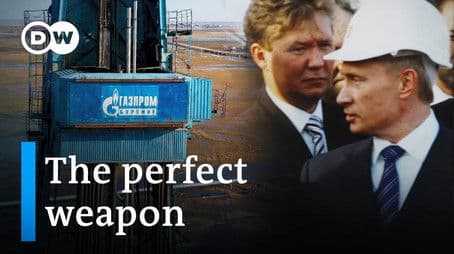 Russia's energy empire: Putin and the rise of Gazprom