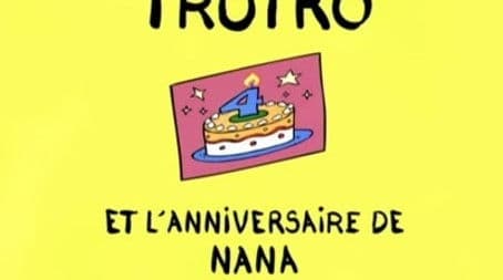 Trotro and the anniversary of Nana