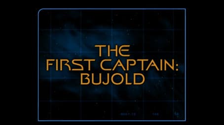 The First Captain Bujold (Season 1)