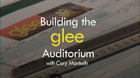 Building Glee's Auditorium