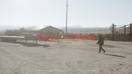 Documenting Life on the Ranch - Part 2