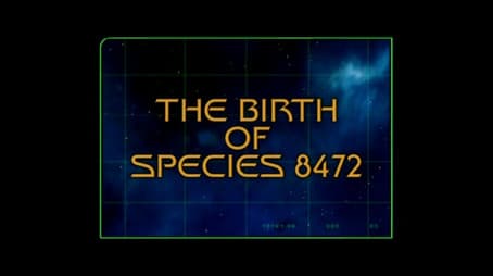 The Birth Of Species 8472 (Season 4)