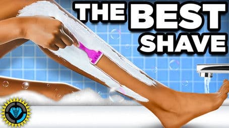 You’re Shaving Your Legs WRONG!