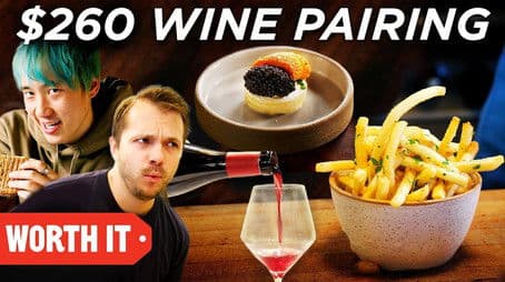 $20 Wine Pairing Vs. $260 Wine Pairing