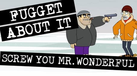 Screw You, Mr. Wonderful