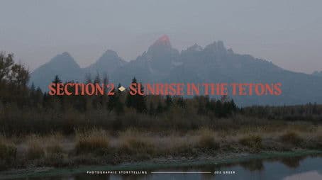 Sunrise In The Tetons
