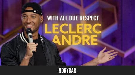 LeClerc Andre: With All Due Respect