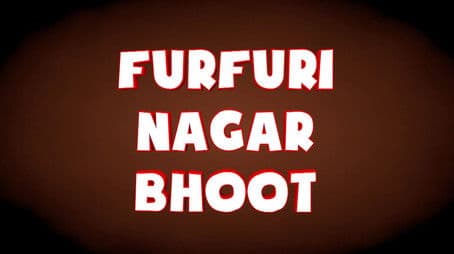 Funfuri Nagar Bhoot
