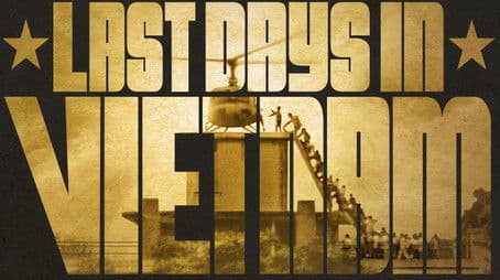 Last Days In Vietnam