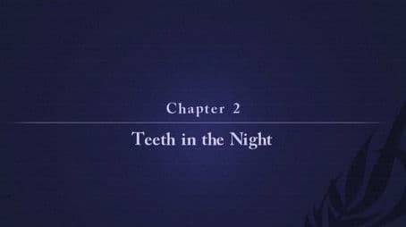 Teeth In the Night