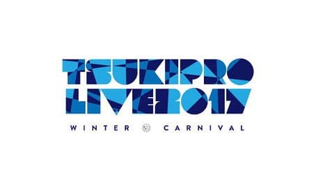 TSUKIPRO LIVE 2017 WINTER CARNIVAL