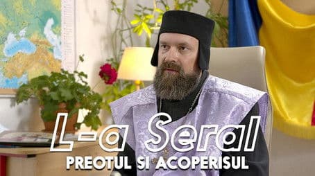 Preotul si Acoperisul