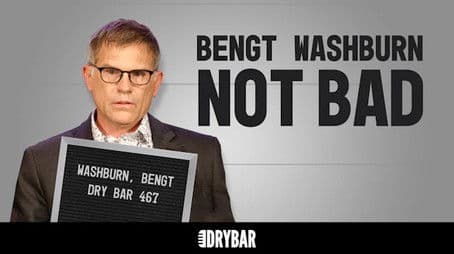 Bengt Washburn: Not Bad
