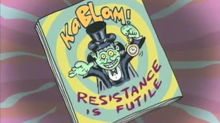 Resistance Is Futile