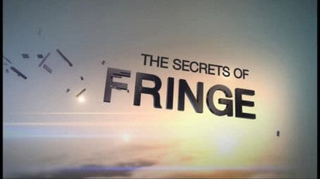Secrets of Fringe: The First People