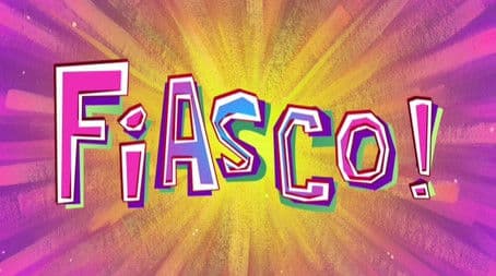 Fiasco!