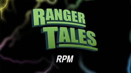 Ranger Tales: R.P.M.
