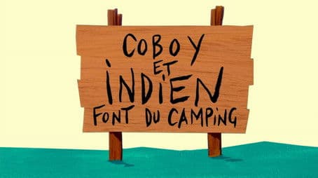 Cowboy and Indian Go Camping