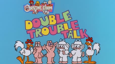 Double Trouble Talk
