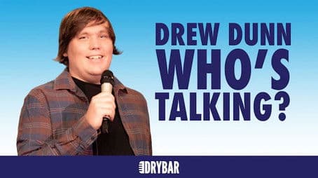 Drew Dunn: Who's Talking?