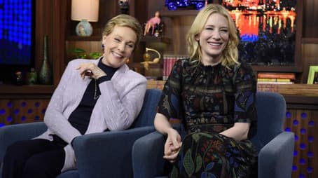 Cate Blanchett & Julie Andrews