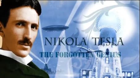 Nikola Tesla: The Forgotten Genius