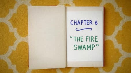 Chapter Six: The Fire Swamp