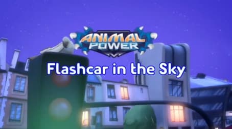 Animal Power: Flashcar in the Sky