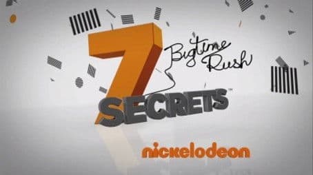7 Secrets with Big Time Rush