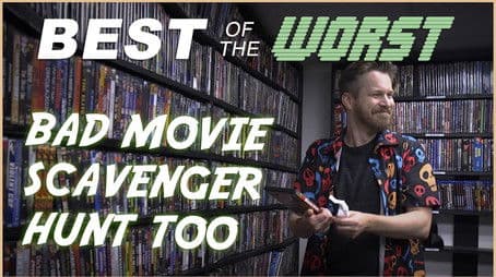 Bad Movie Scavenger Hunt Too