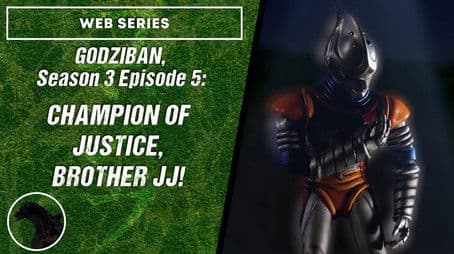 Champion of Justice, Brother JJ!