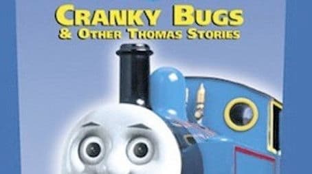Cranky Bugs and Other Thomas Stories