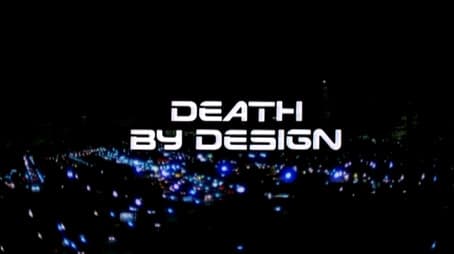 Death By Design
