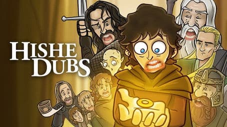 Lord of the Rings - HISHE Dubs - Fellowship of the Ring (Comedy Recap)