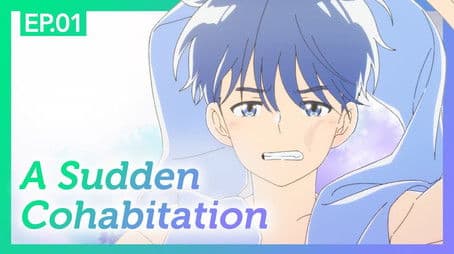 A Sudden Cohabitation