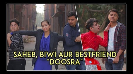 Saheb , Biwi aur Bestfriend