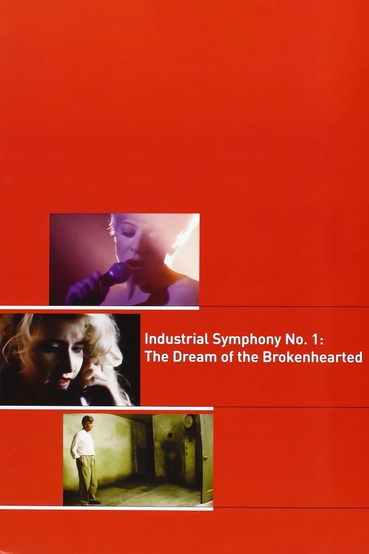 Industrial Symphony No. 1: The Dream of the Brokenhearted