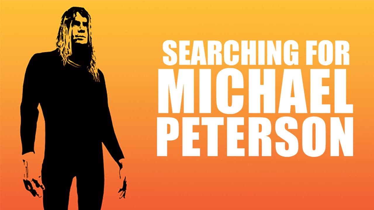 Searching for Michael Peterson