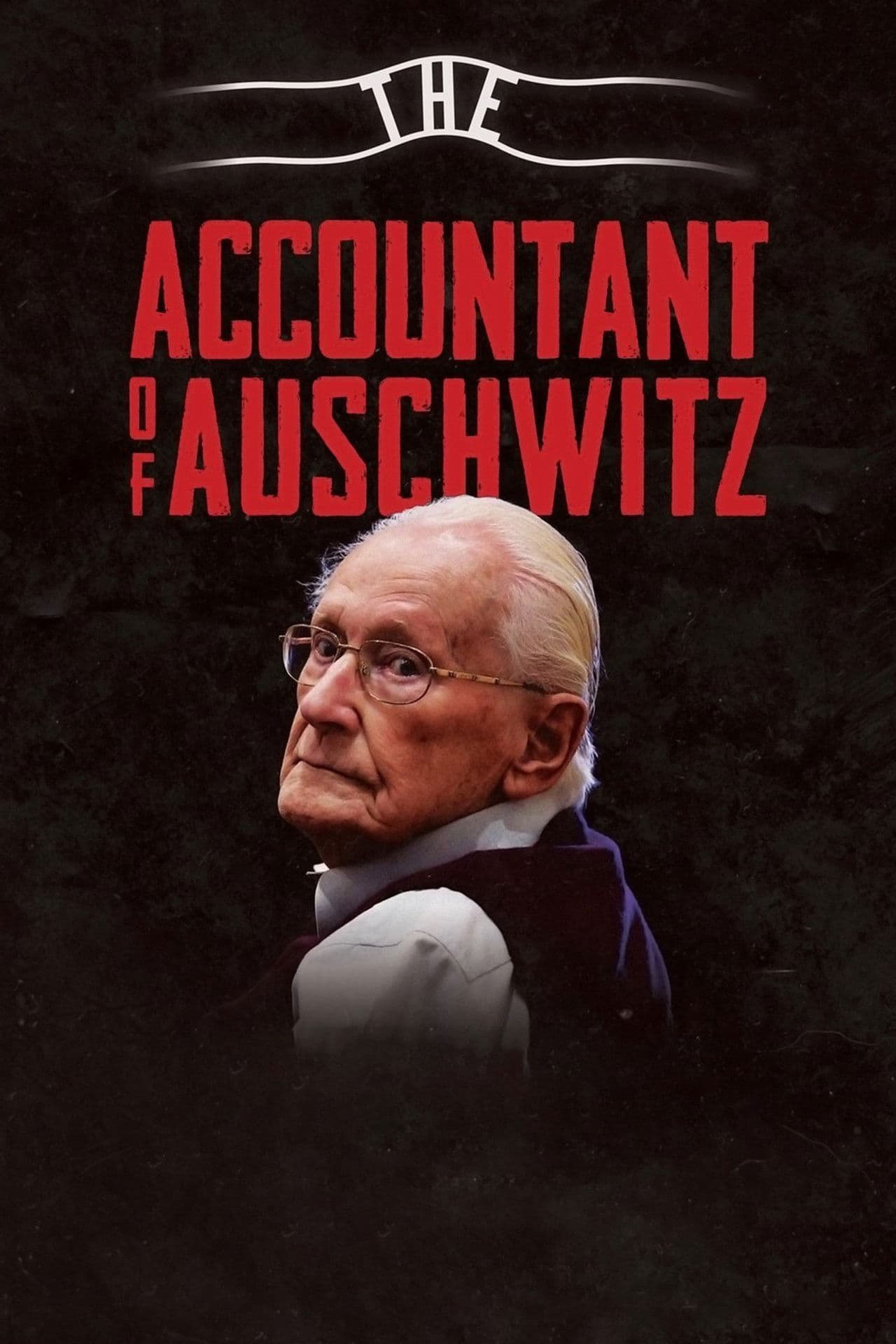 The Accountant of Auschwitz
