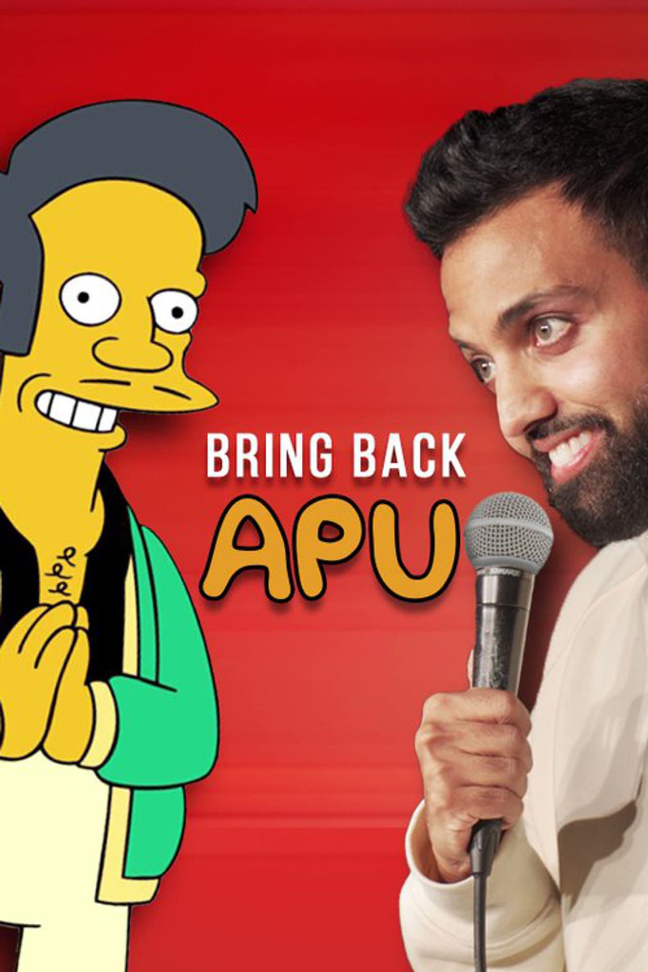 Akaash Singh: Bring Back Apu