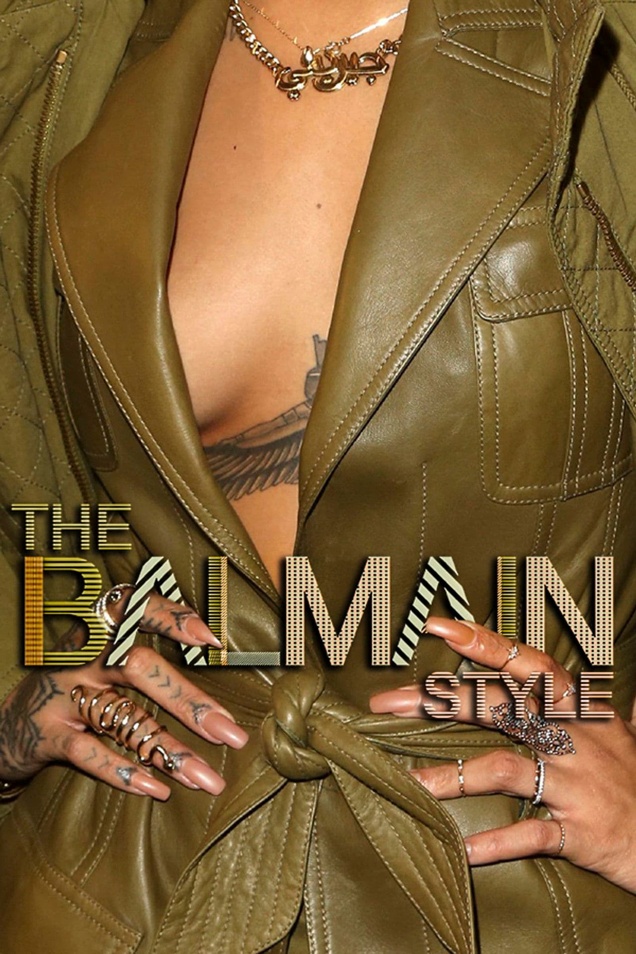 The Balmain Style