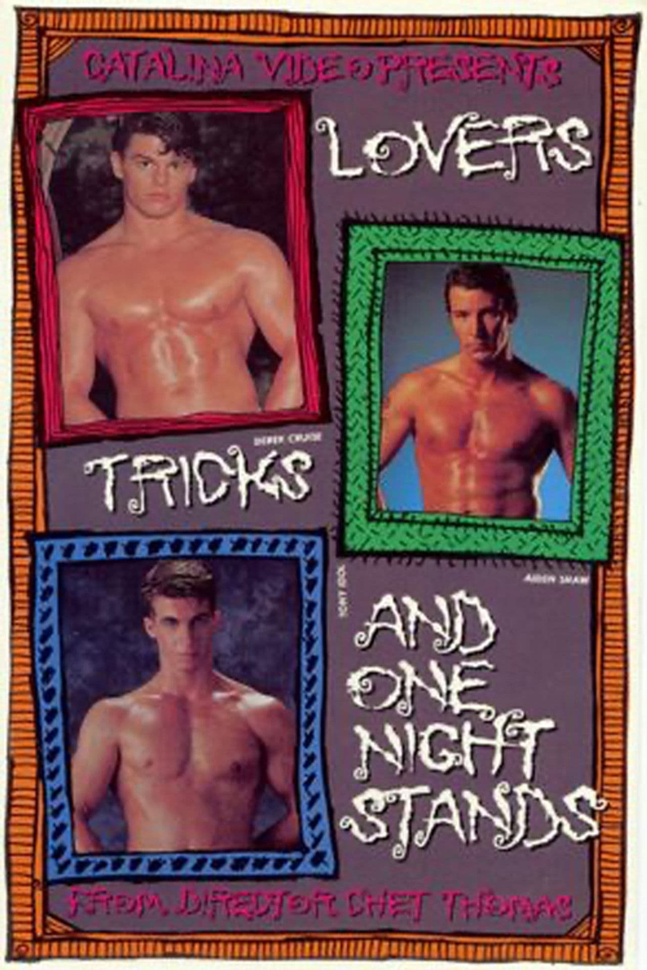 Lovers, Tricks and One Night Stands